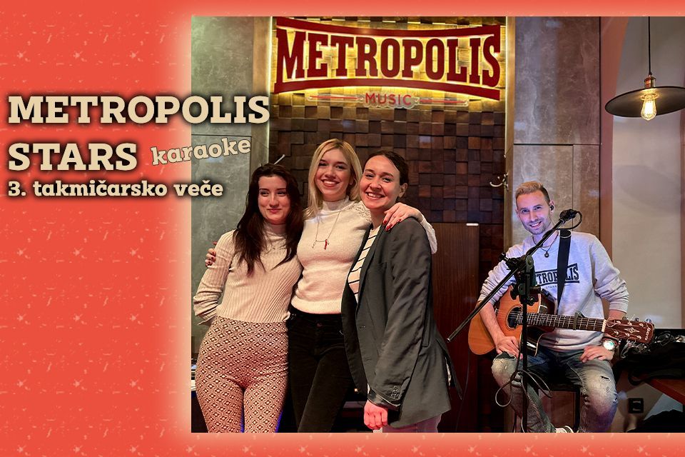 METROPOLIS STARS - NOĆ FANTASTIČNIH  VOKALA U METROPOLISU! 