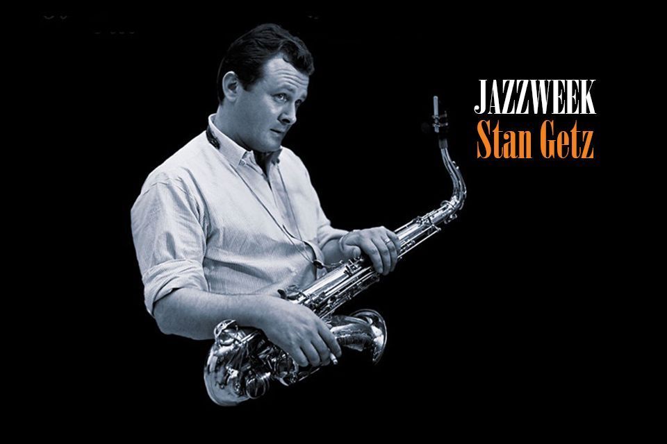 JazzWeek - Stan Getz