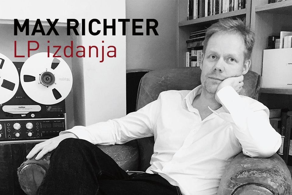 Max Richter: vinil izdanja