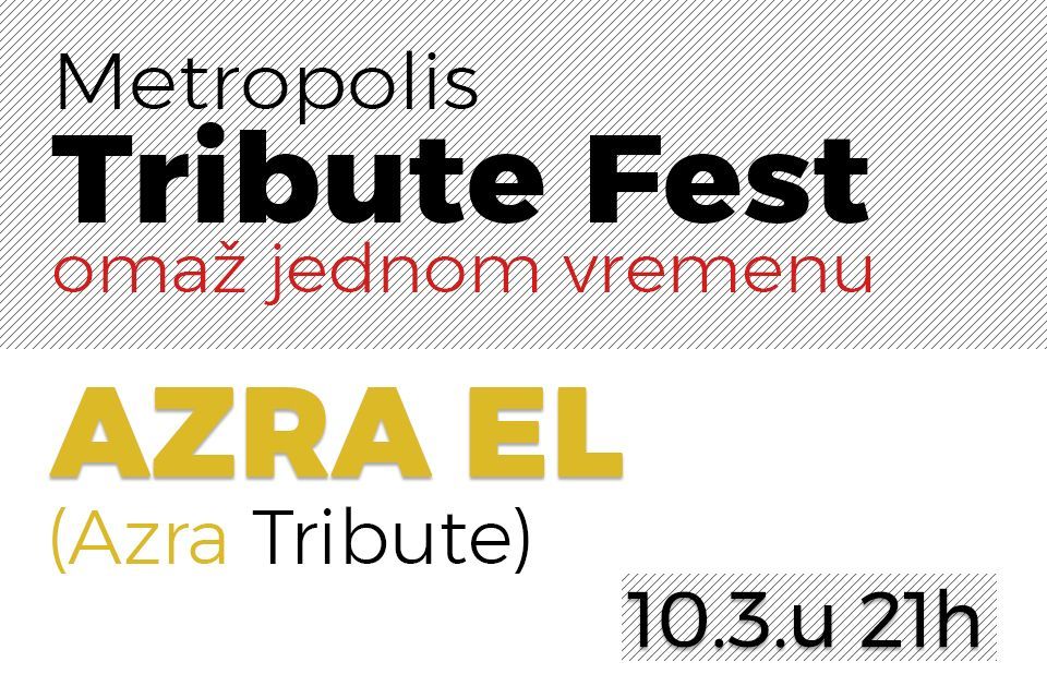 Metropolis Tribute Fest - AZRA EL (AZRA Tribute)