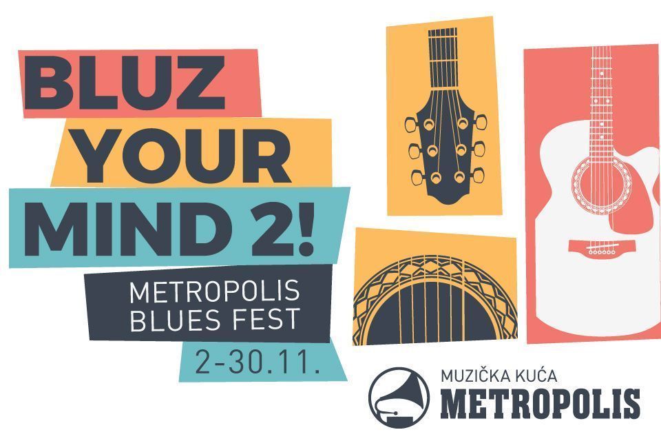 METROPOLIS BLUES FEST 2